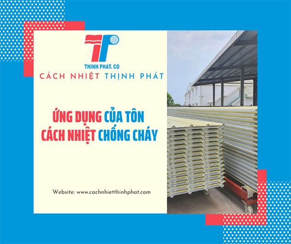 tôn cách nhiệt chống cháy lan