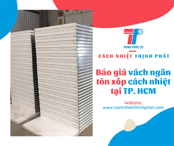 Báo giá vách ngăn tôn xốp cách nhiệt tại TP.HCM