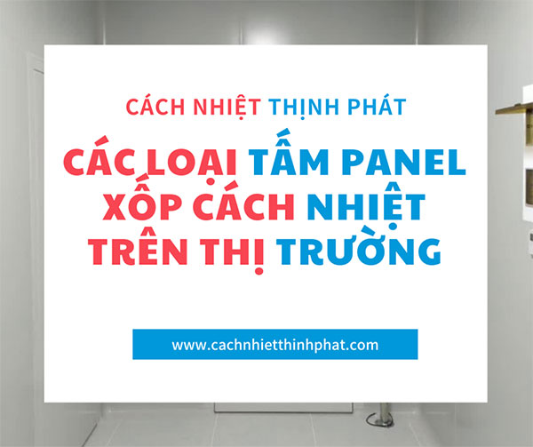 các loại tấm panel xốp cách nhiệt