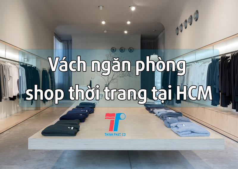 thiết kế và thi công shop thời trang