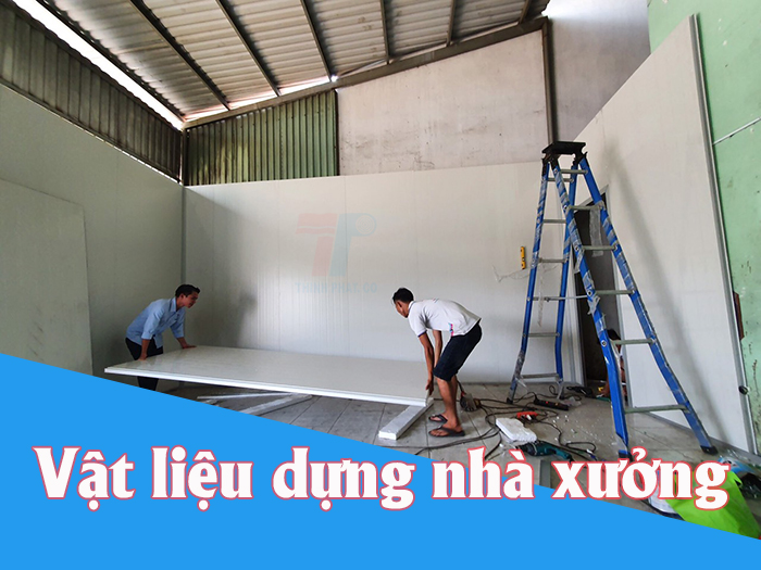 vật liệu dựng nhà xưởng