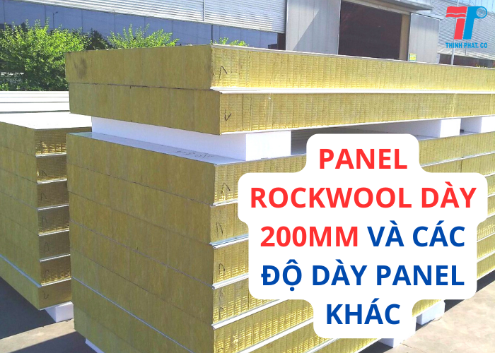 Panel rockwool dày 200mm