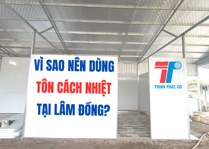 tôn cách nhiệt tại Lâm Đồng