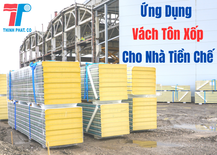 vách tôn xốp cho nhà tiền chế
