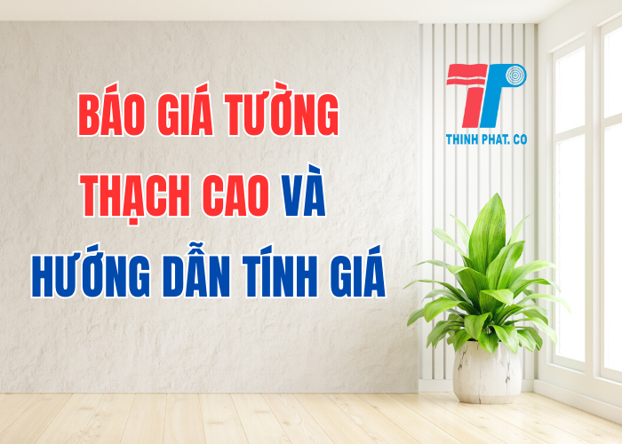 báo giá tường thạch cao