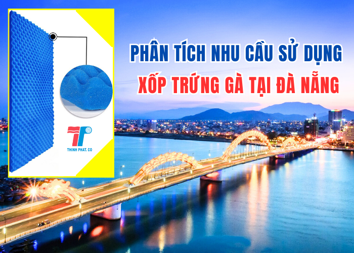 xốp trứng gà tại Đà Nẵng