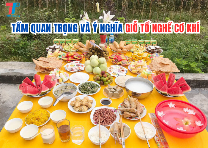 Giỗ Tổ Nghề Cơ Khí