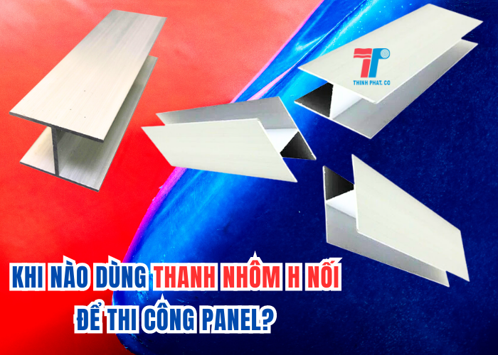 Khi Nào Dùng Thanh Nhôm H Nối