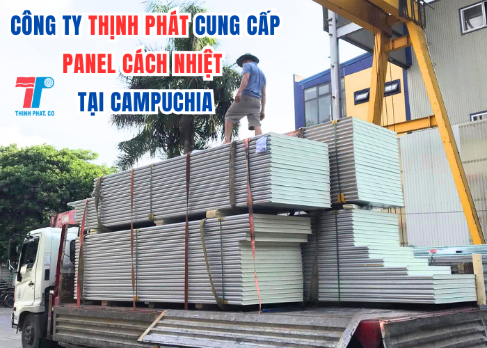 Panel Cách Nhiệt Tại Campuchia