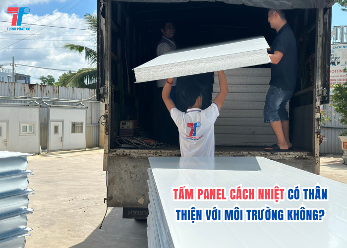 Tấm Panel Cách Nhiệt Thân Thiện Môi Trường
