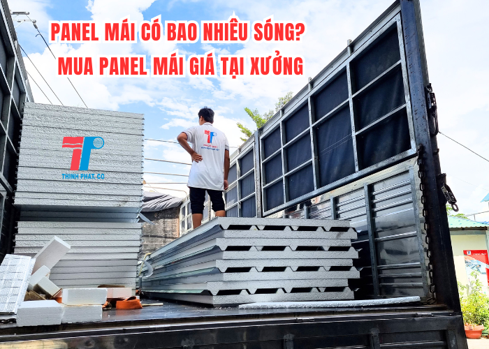 Panel Mái Có Bao Nhiêu Sóng