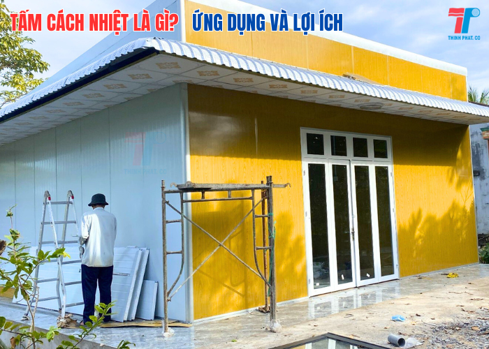 Tấm cách nhiệt là gì