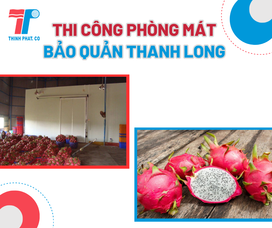 Phòng mát bảo quản thanh long