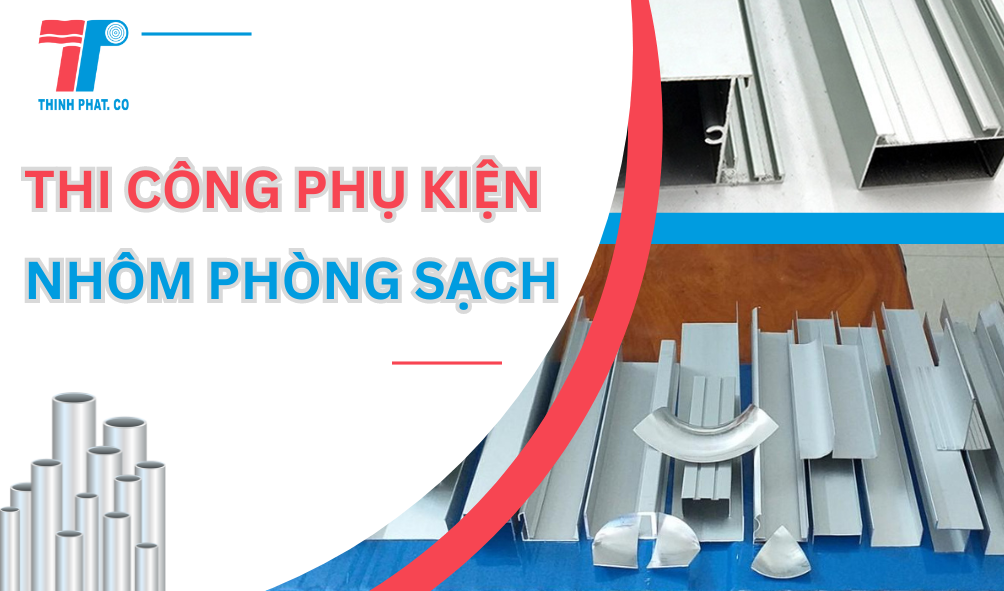phụ kiện nhôm phòng sạch