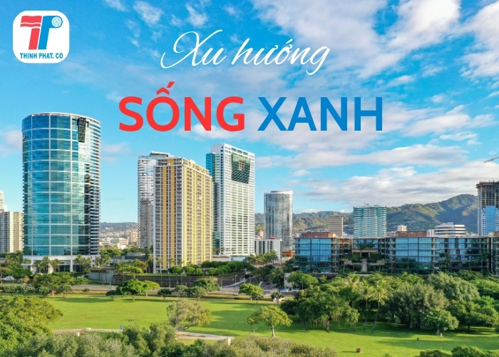 xu hướng sống xanh