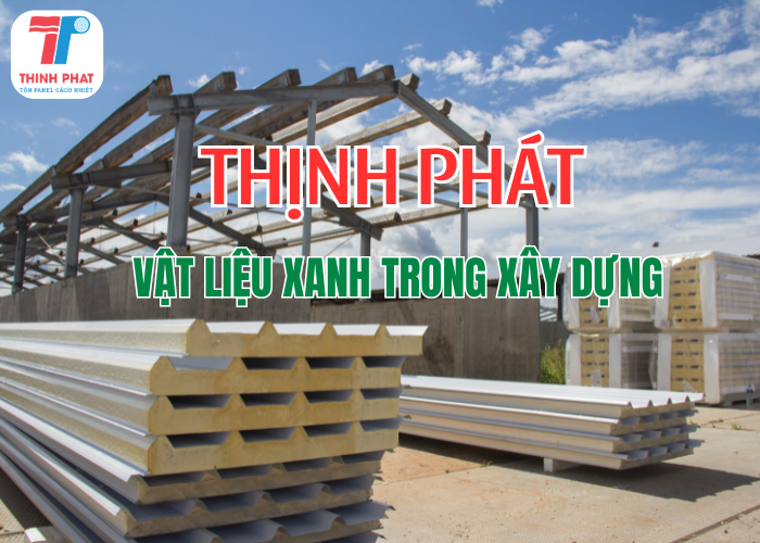 vật liệu xanh trong xây dựng