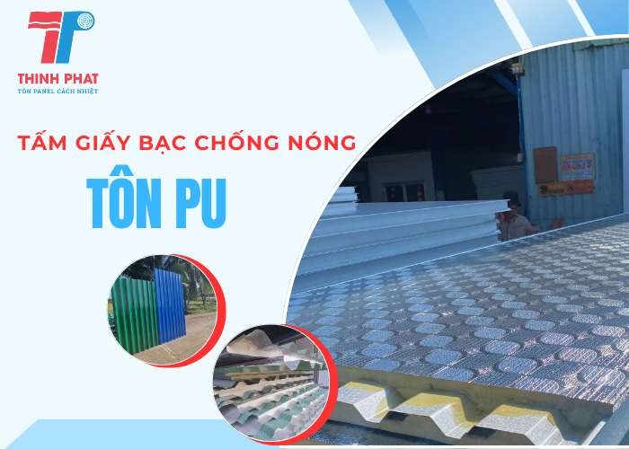 tấm giấy bạc chống nóng của tôn PU