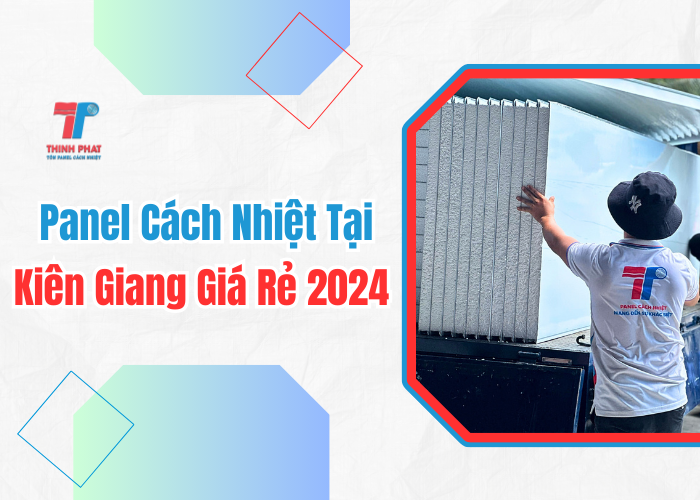 panel cách nhiệt tại Kiên Giang