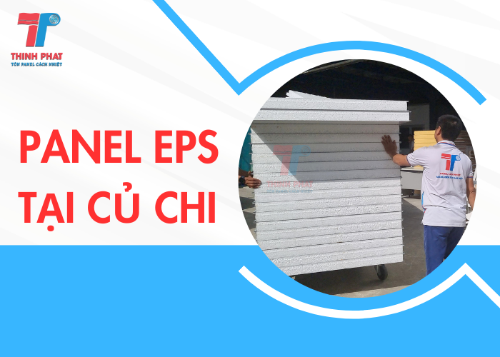 panel EPS tại Củ Chỉ