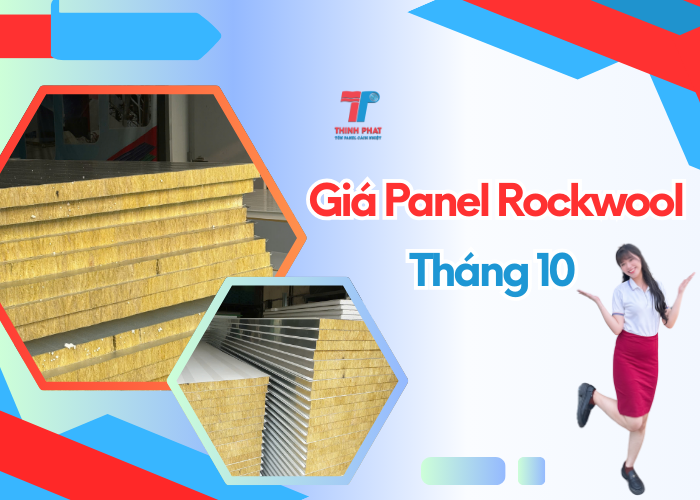 giá panel rockwool tháng 10