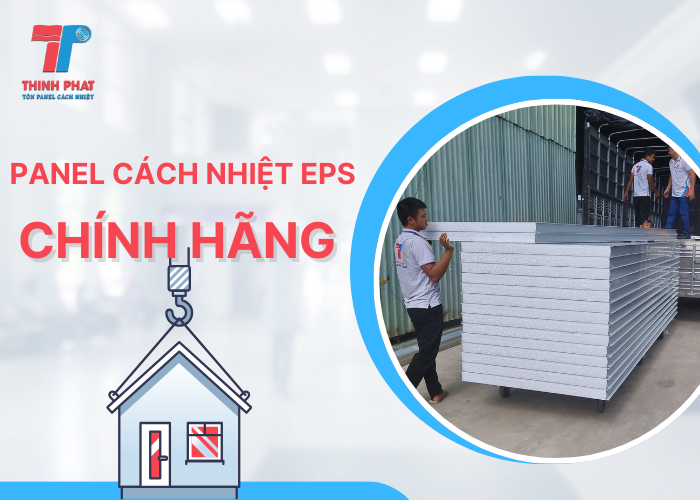 panel cách nhiệt EPS chính hãng