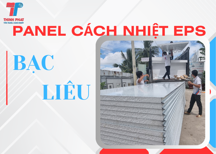 panel cách nhiệt EPS tại Bạc Liêu