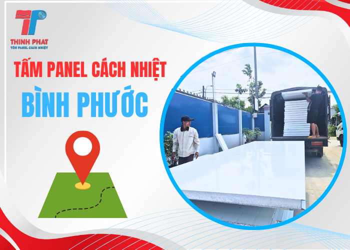 tấm panel cách nhiệt tỉnh Bình Phước