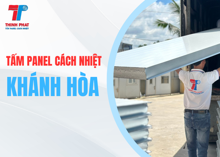 tấm panel cách nhiệt tỉnh Khánh Hòa
