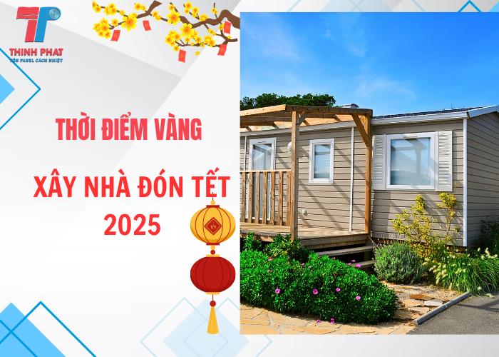 xây nhà đón tết nguyên đán 2025