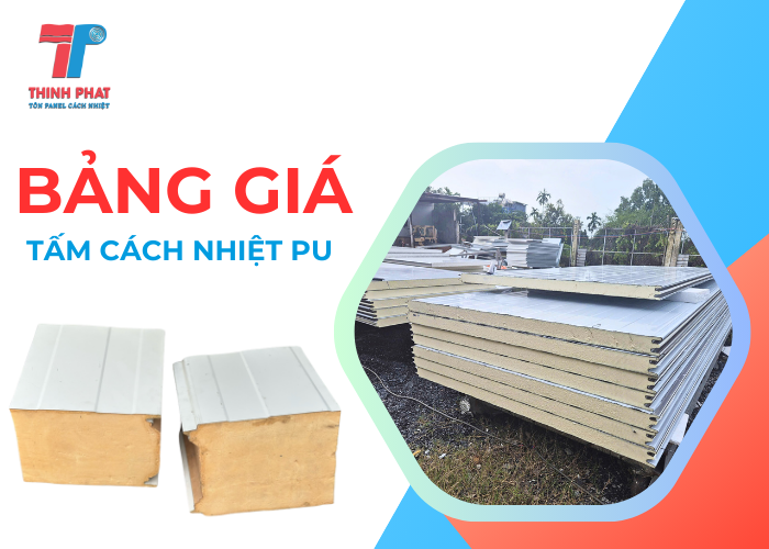 bảng giá tấm cách nhiệt PU