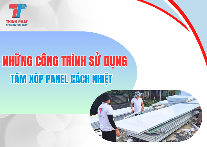 tấm xốp panel cách nhiệt