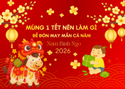 mùng 1 Tết nên làm gì