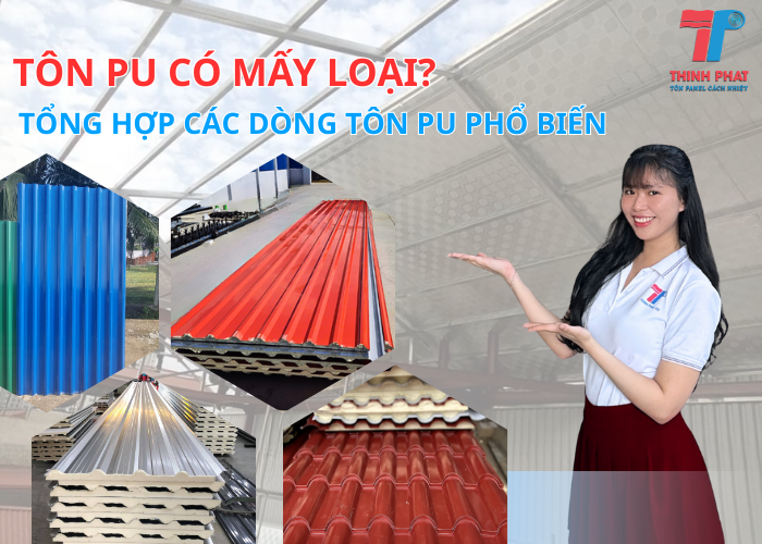 tôn PU có mấy loại