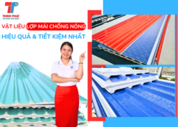 các loại vật liệu lợp mái chống nóng