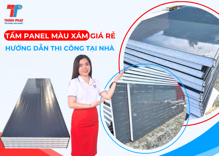 cấu tạo và báo giá tấm panel màu xám lông chuột