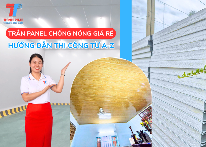 các loại trần panel chống nóng phổ biến