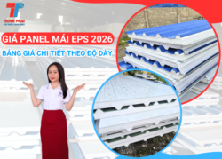 báo giá panel mái eps chi tiết mới nhất năm 2026